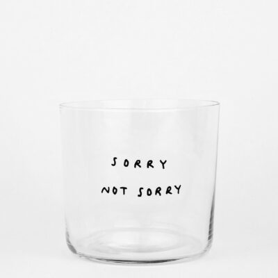 "Sorry not sorry" | Glas